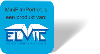 MiniFilmPortret is  een produkt van: